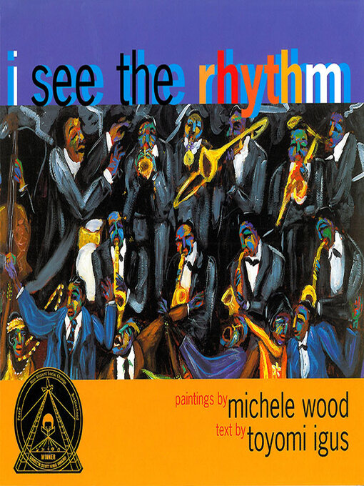 Title details for I See the Rhythm by Toyomi Igus - Available
